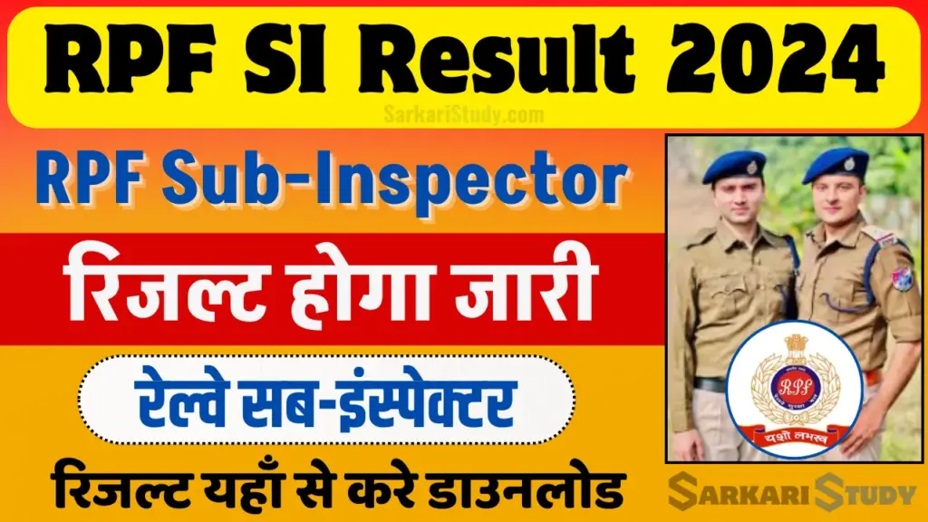 RPF SI Result 2024